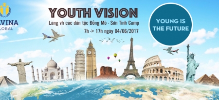 Youth Vision 2017 - Biến mùa hè của bạn trở nên đáng nhớ hơn bao giờ hết!